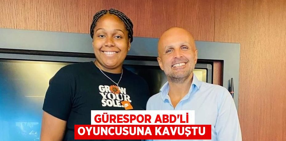 GÜRESPOR ABD’Lİ OYUNCUSUNA KAVUŞTU