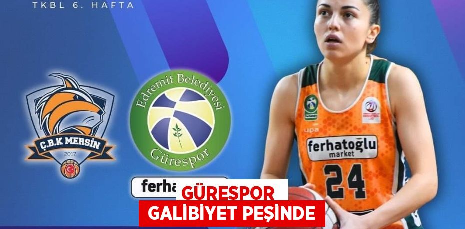 GÜRESPOR   GALİBİYET PEŞİNDE