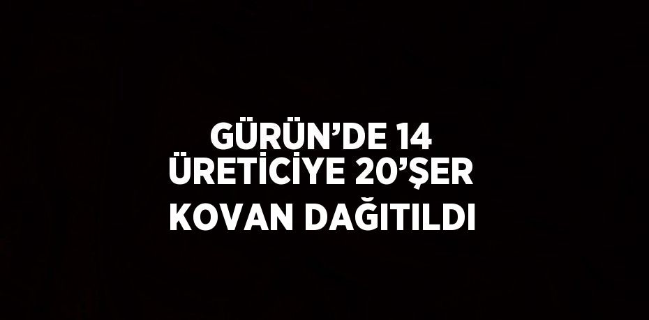 GÜRÜN’DE 14 ÜRETİCİYE 20’ŞER KOVAN DAĞITILDI