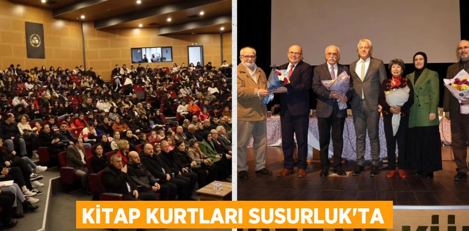 KİTAP KURTLARI SUSURLUK’TA