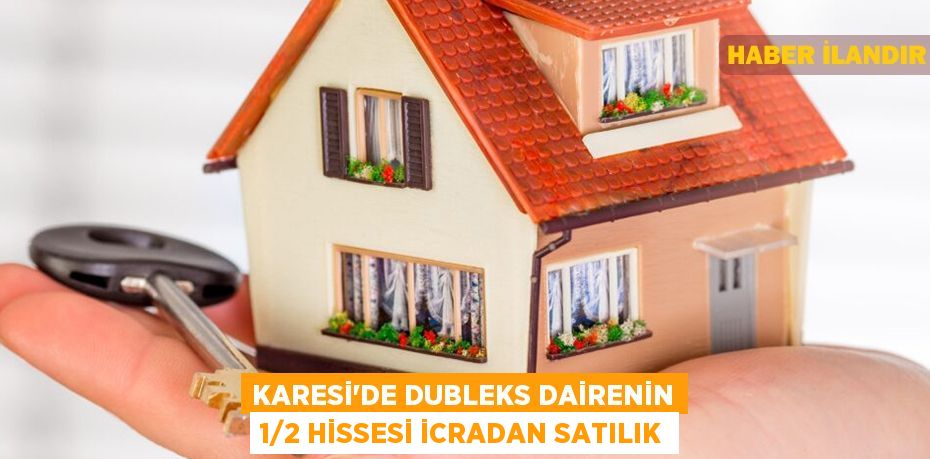 Karesi'de dubleks dairenin 1/2 hissesi icradan satılık