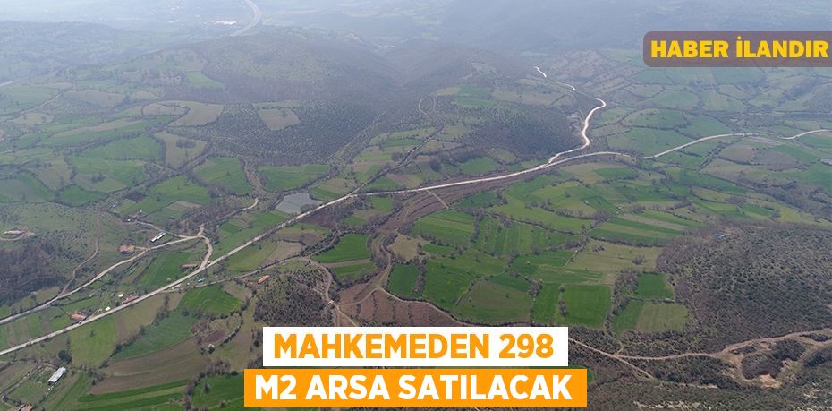 Mahkemeden 298 m2 arsa satılacak