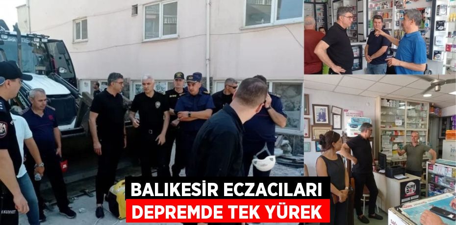 Balıkesir Eczacıları Depremde Tek Yürek