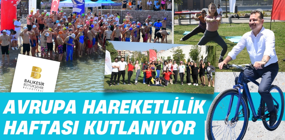 AVRUPA HAREKETLİLİK HAFTASI KUTLANIYOR