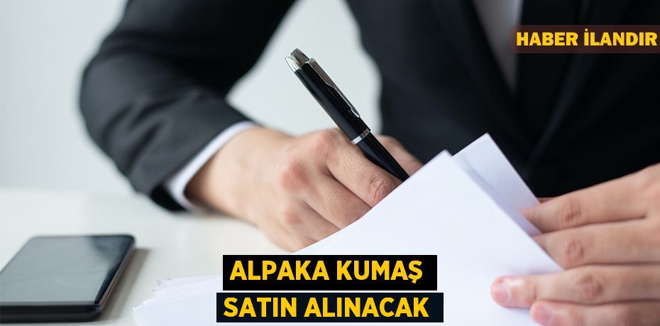 Alpaka kumaş satın alınacak