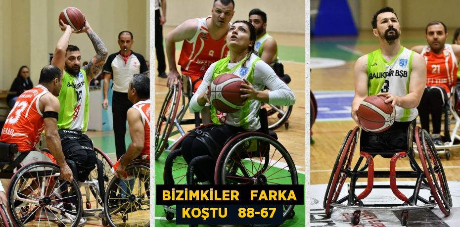 BİZİMKİLER   FARKA KOŞTU   88-67