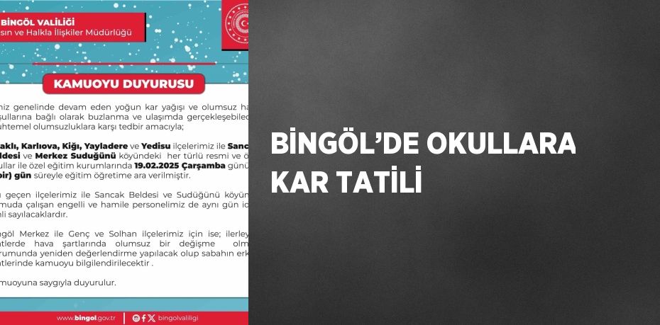 BİNGÖL’DE OKULLARA KAR TATİLİ