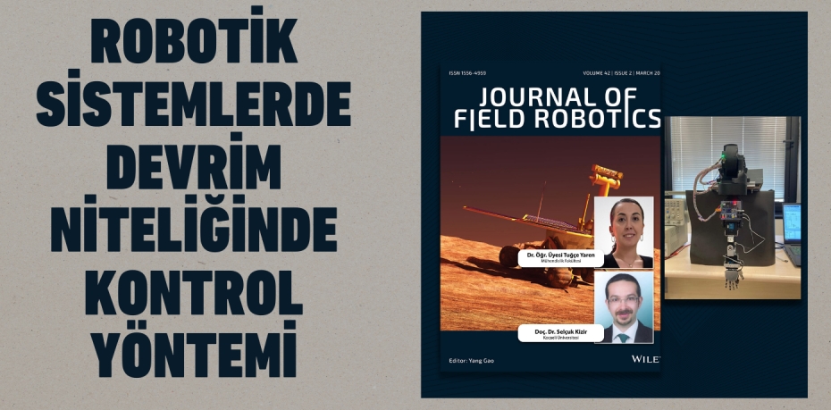 ROBOTİK SİSTEMLERDE DEVRİM NİTELİĞİNDE KONTROL YÖNTEMİ