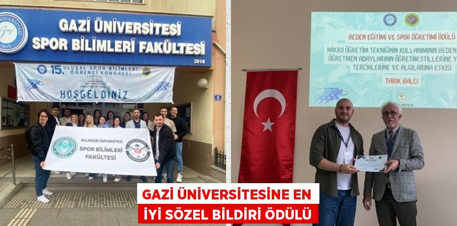 GAZİ ÜNİVERSİTESİNE EN İYİ SÖZEL BİLDİRİ ÖDÜLÜ