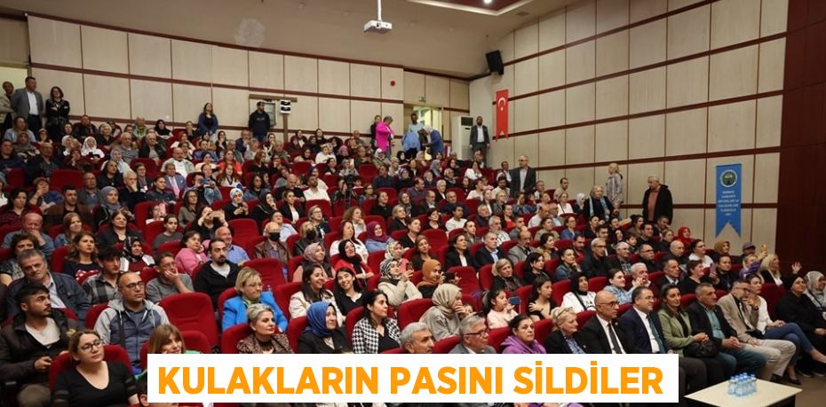 KULAKLARIN PASINI SİLDİLER