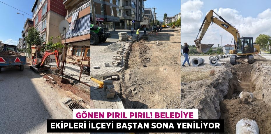Gönen Pırıl Pırıl! Belediye Ekipleri İlçeyi Baştan Sona Yeniliyor