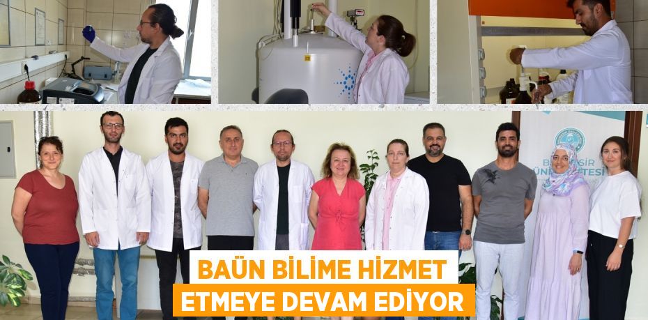 BAÜN BİLİME HİZMET ETMEYE DEVAM EDİYOR