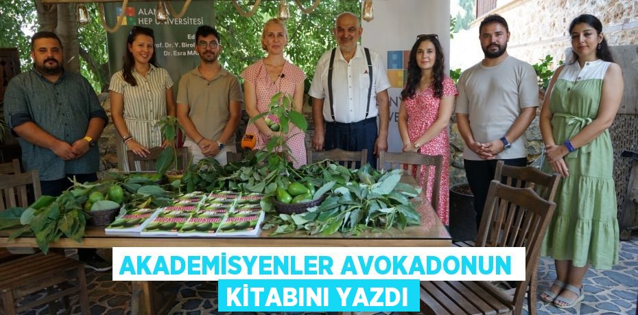 Akademisyenler avokadonun kitabını yazdı