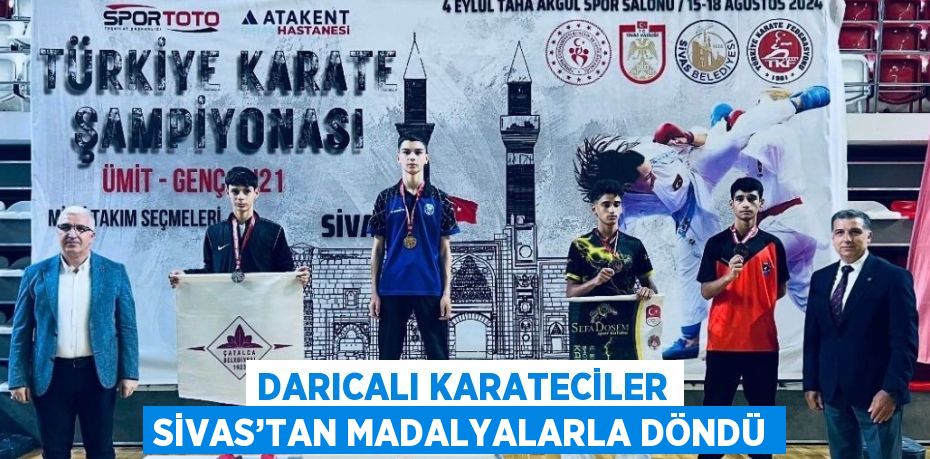 DARICALI KARATECİLER SİVAS’TAN MADALYALARLA DÖNDÜ