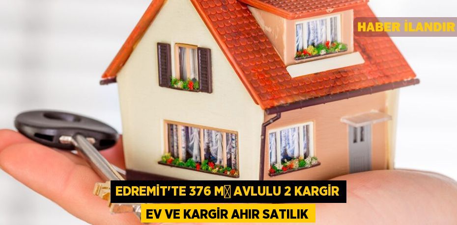 Edremit'te 376 m² avlulu 2 kargir ev ve kargir ahır satılık