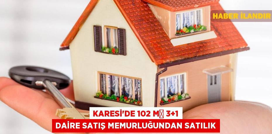 Karesi'de 102 m² 3+1 daire satış memurluğundan satılık