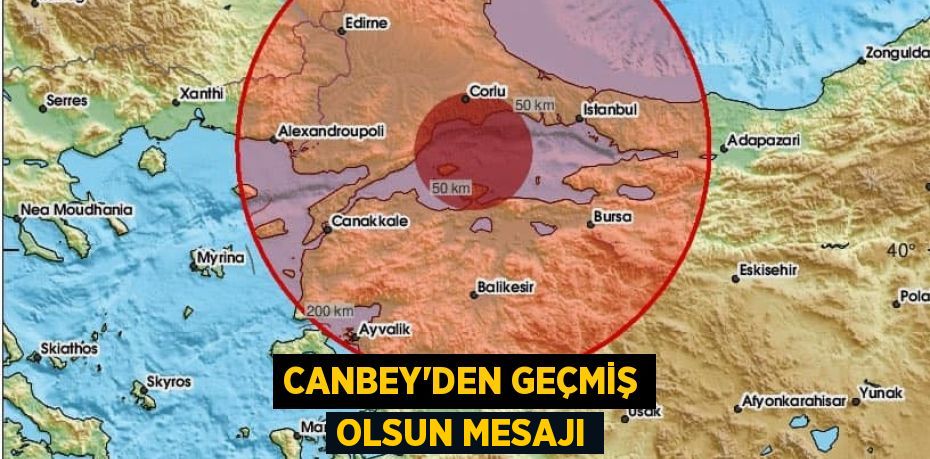 CANBEY’DEN GEÇMİŞ OLSUN MESAJI