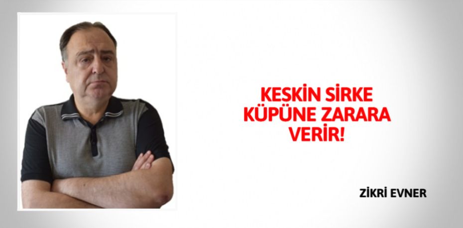 KESKİN SİRKE KÜPÜNE ZARARA VERİR!