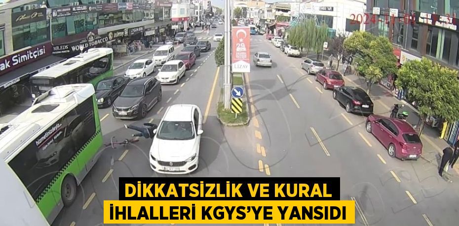 DİKKATSİZLİK VE KURAL İHLALLERİ KGYS’YE YANSIDI