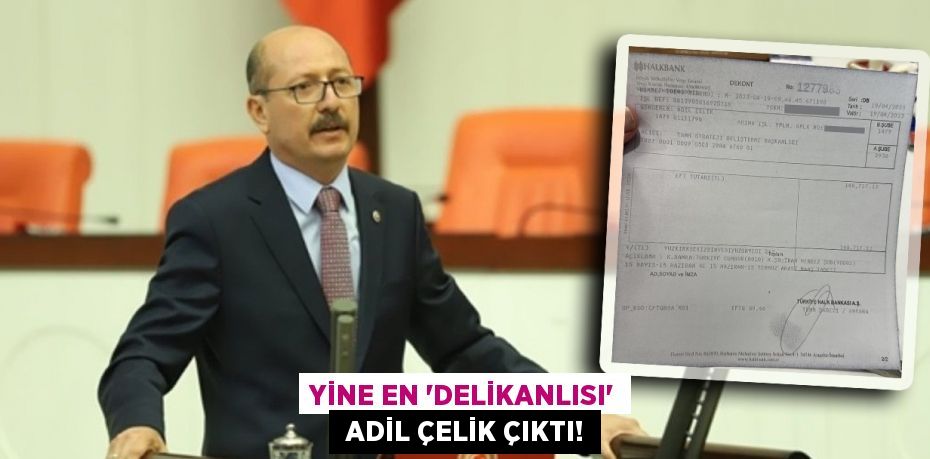 YİNE EN ‘DELİKANLISI’  ADİL ÇELİK ÇIKTI!