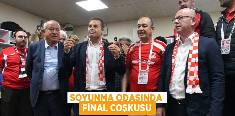 SOYUNMA ODASINDA FİNAL COŞKUSU