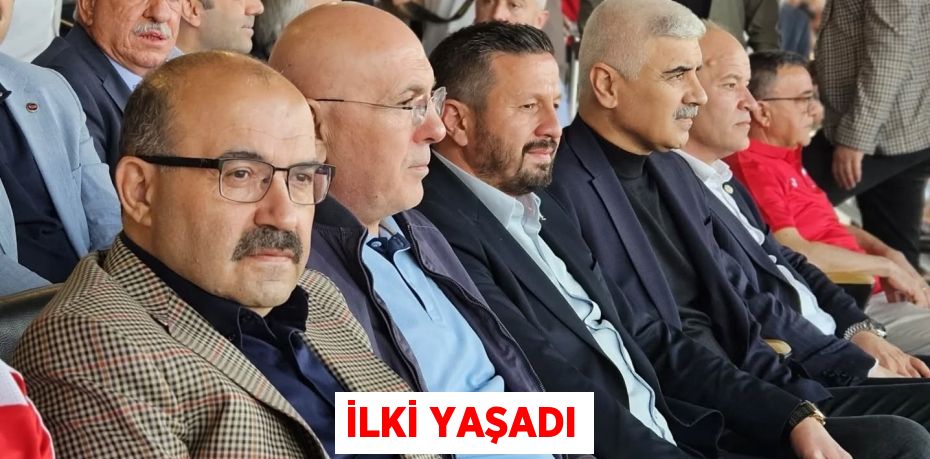 İLKİ YAŞADI