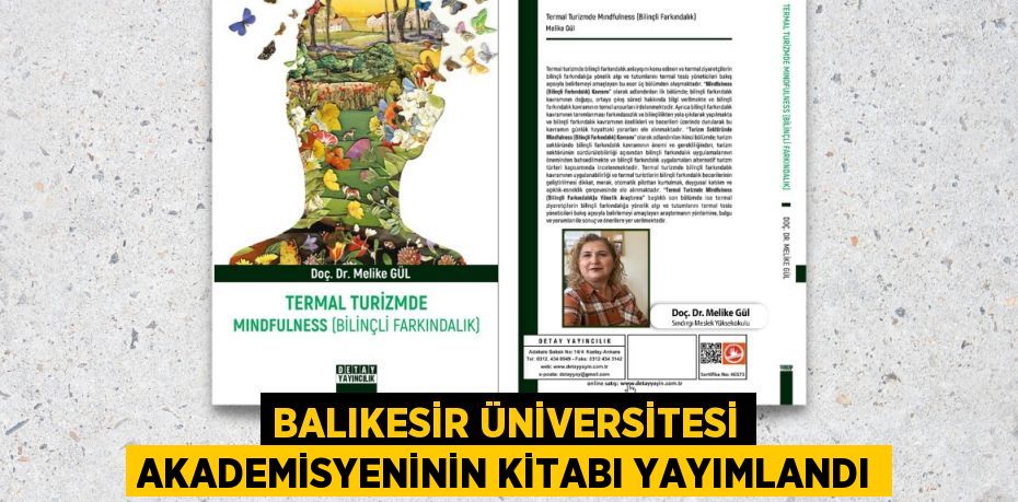 BALIKESİR ÜNİVERSİTESİ AKADEMİSYENİNİN KİTABI YAYIMLANDI