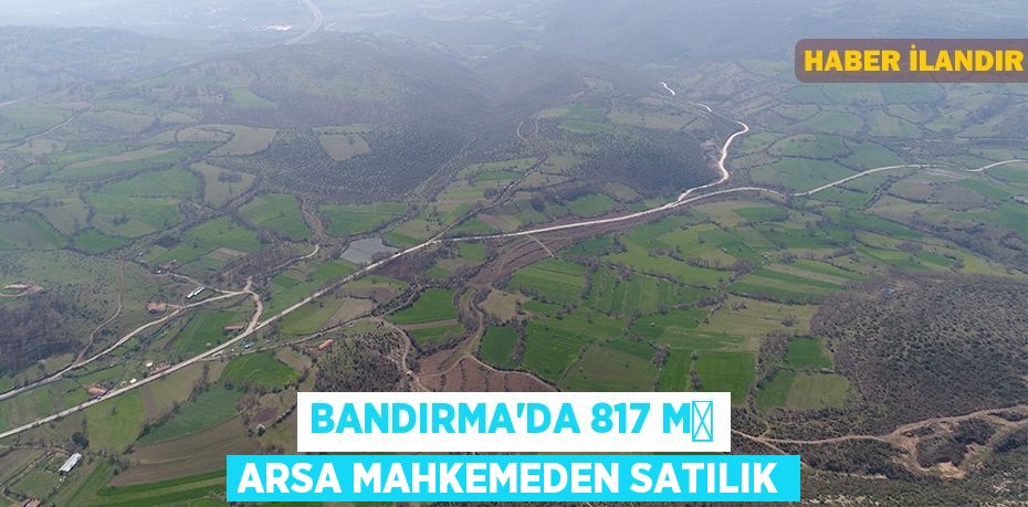 Bandırma'da 817 m² arsa mahkemeden satılık