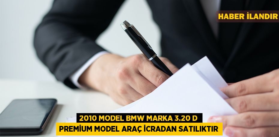 2010 model BMW marka 3.20 D Premium model araç icradan satılıktır