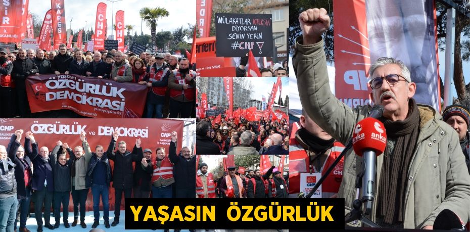 YAŞASIN  ÖZGÜRLÜK