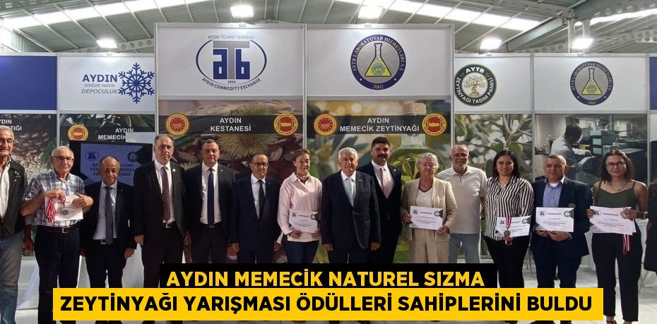 AYDIN MEMECİK NATUREL SIZMA ZEYTİNYAĞI YARIŞMASI ÖDÜLLERİ SAHİPLERİNİ BULDU