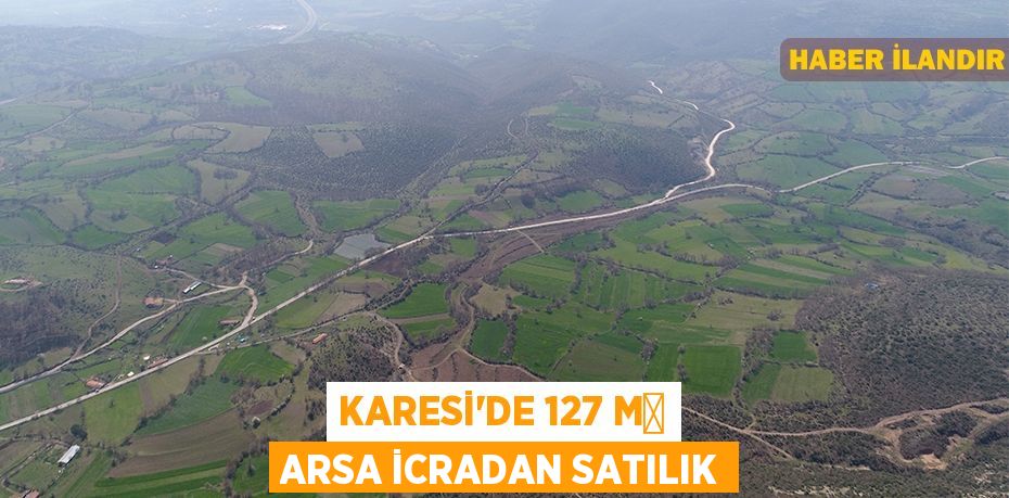 Karesi'de 127 m² arsa icradan satılık