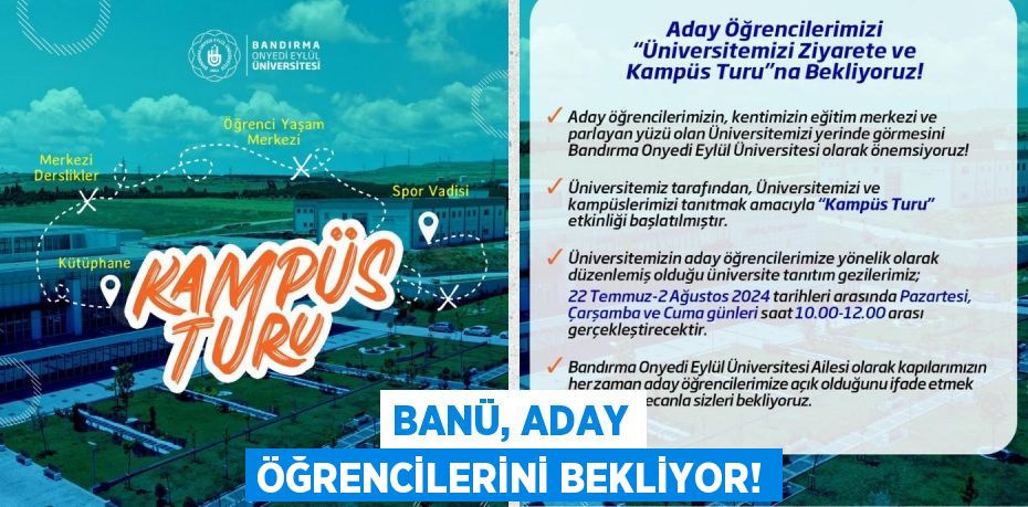 BANÜ, ADAY ÖĞRENCİLERİNİ BEKLİYOR!