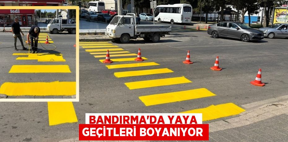 Bandırma’da yaya geçitleri boyanıyor