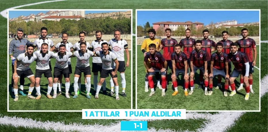 1 ATTILAR   1 PUAN ALDILAR       1-1