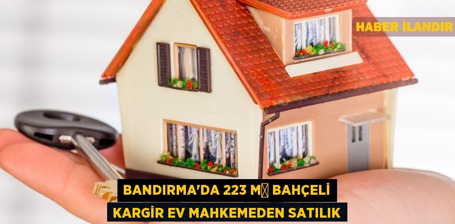 Bandırma'da 223 m² bahçeli kargir ev mahkemeden satılık