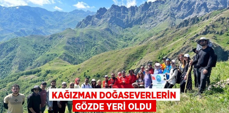 KAĞIZMAN DOĞASEVERLERİN GÖZDE YERİ OLDU