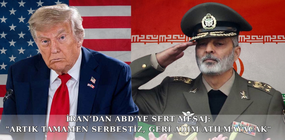 İRAN’DAN ABD’YE SERT MESAJ: "ARTIK TAMAMEN SERBESTİZ, GERİ ADIM ATILMAYACAK"