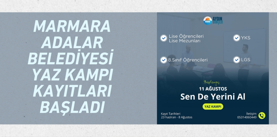 Marmara Adalar Belediyesi Yaz Kampı Kayıtları Başladı