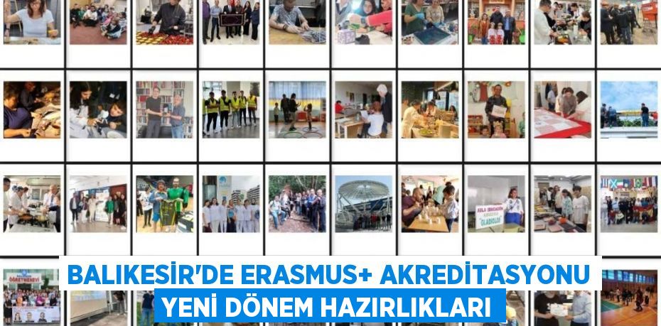 Balıkesir'de Erasmus+ Akreditasyonu Yeni Dönem Hazırlıkları