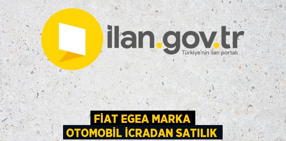 Fiat Egea marka otomobil icradan satılık