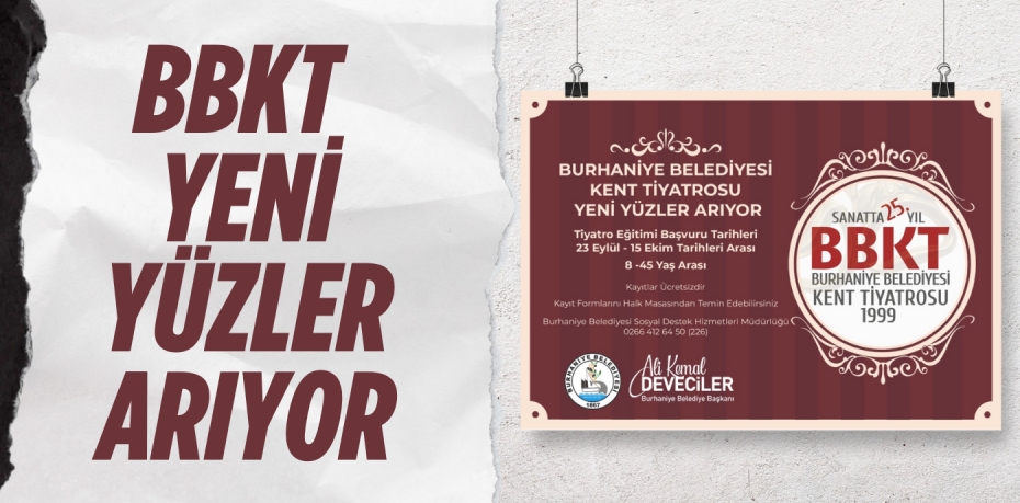 BBKT YENİ YÜZLER ARIYOR