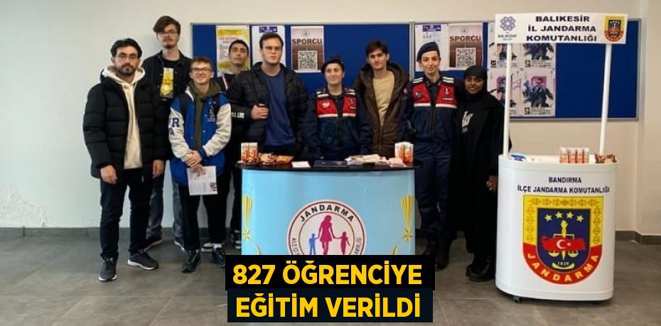 827 ÖĞRENCİYE EĞİTİM VERİLDİ