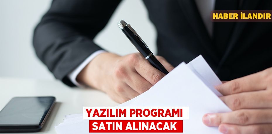 Yazılım programı satın alınacak