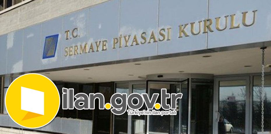 Sermaye Piyasası Kurulu 57 Personel İstihdam Edecek