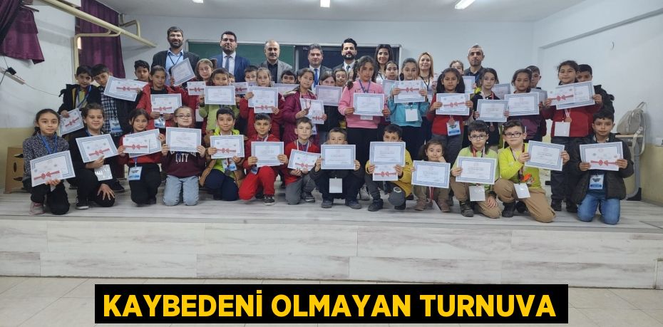 KAYBEDENİ OLMAYAN TURNUVA