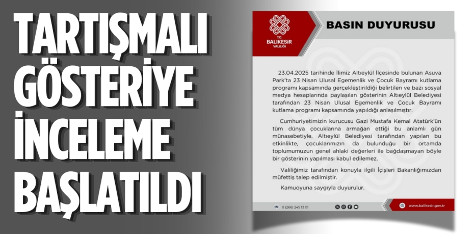 TARTIŞMALI GÖSTERİYE İNCELEME BAŞLATILDI