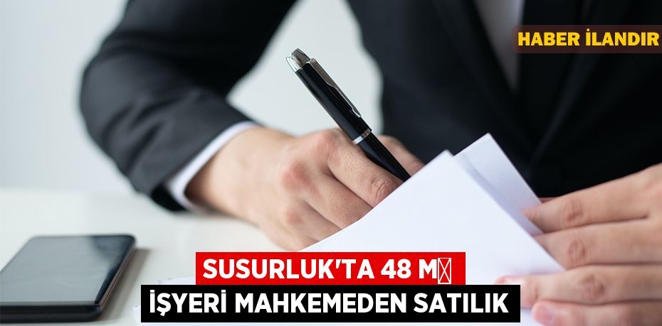 Susurluk'ta 48 m² işyeri mahkemeden satılık