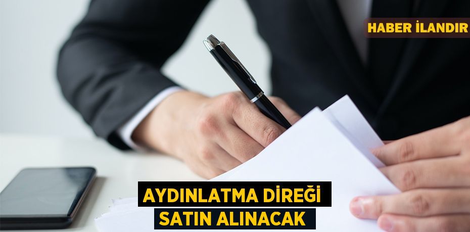 Aydınlatma direği satın alınacak