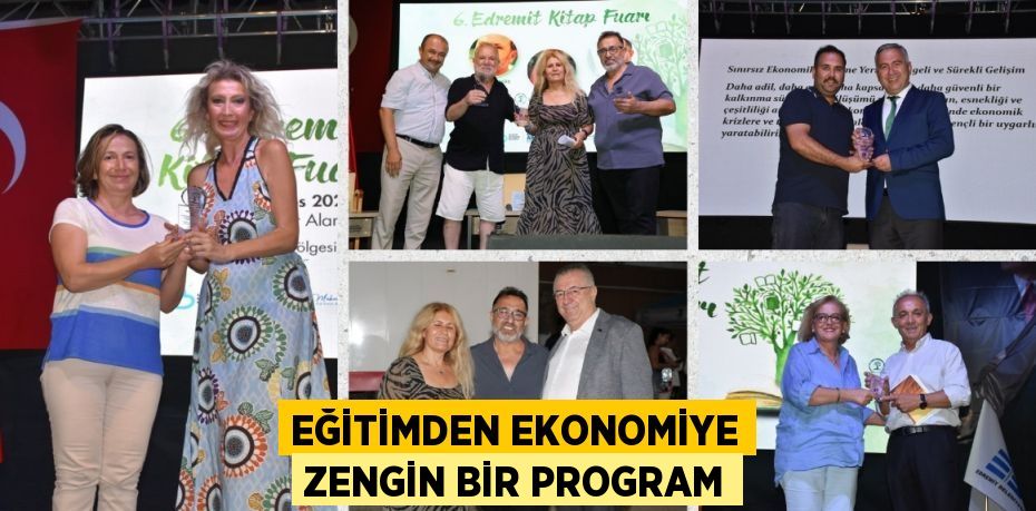 Eğitimden ekonomiye zengin bir program